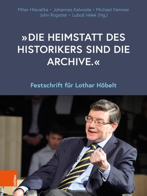 cover image of Die Heimstatt des Historikers sind die Archive